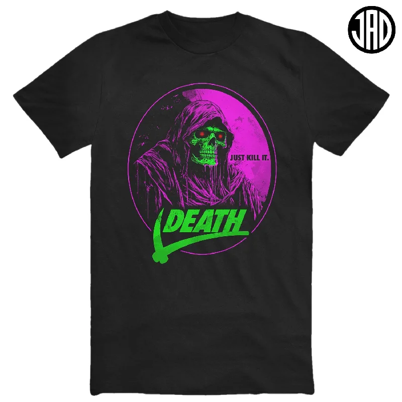 Just Kill It Death - Men's Tee